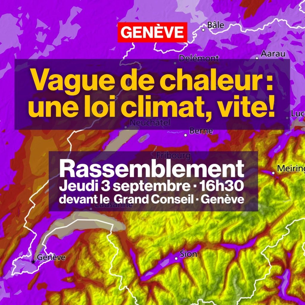 RV jeudi 3 septembre 16h30 devant le Grand Conseil, rue de l'hôtel de ville 1, Genève